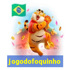 jogodofoquinho