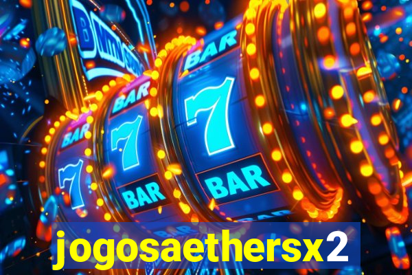 jogosaethersx2