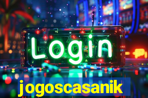 jogoscasanik