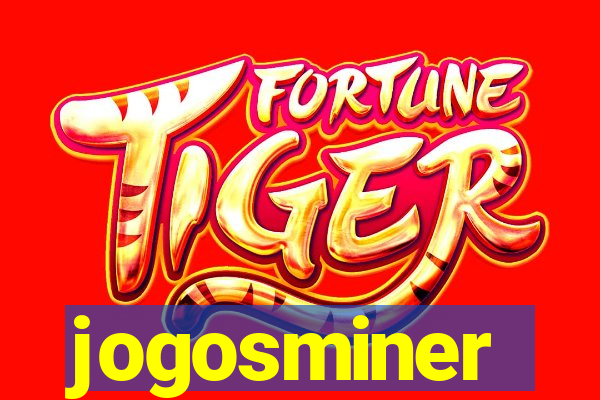 jogosminer