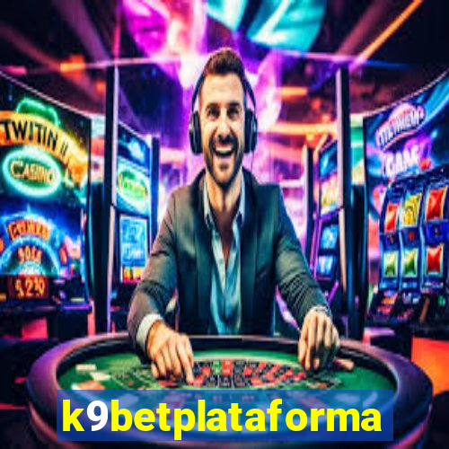 k9betplataforma