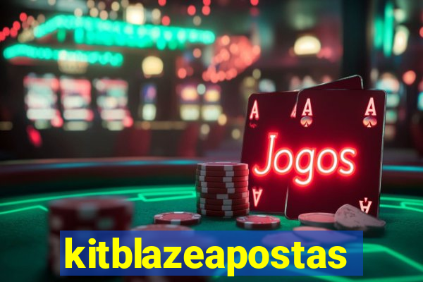 kitblazeapostas