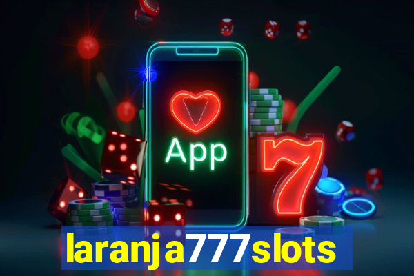 laranja777slots.com