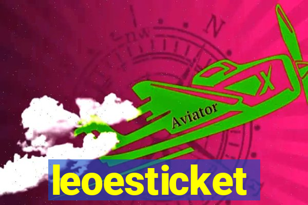 leoesticket