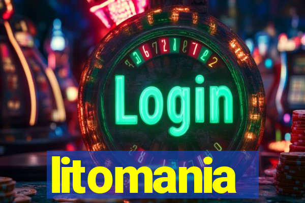 litomania