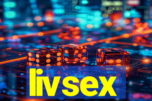 livsex