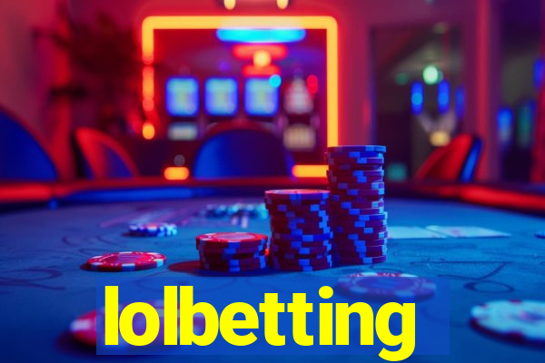 lolbetting