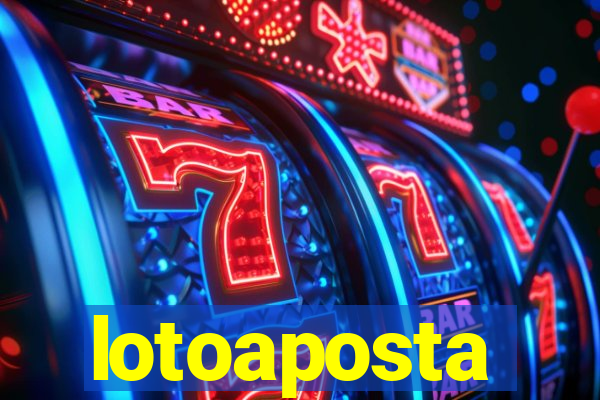 lotoaposta