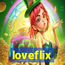 loveflix