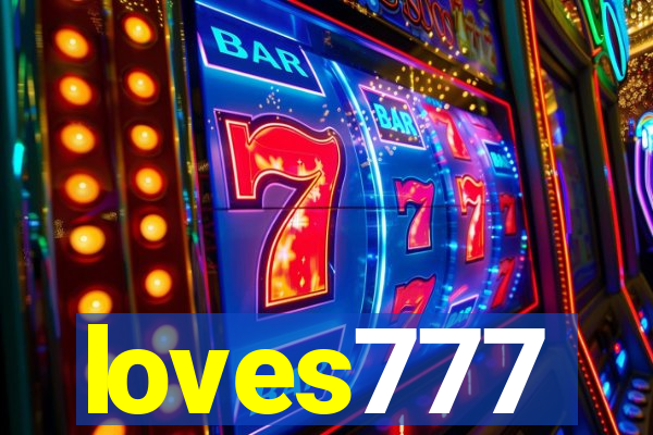 loves777