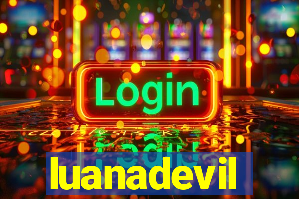 luanadevil