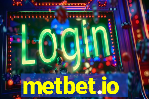 metbet.io