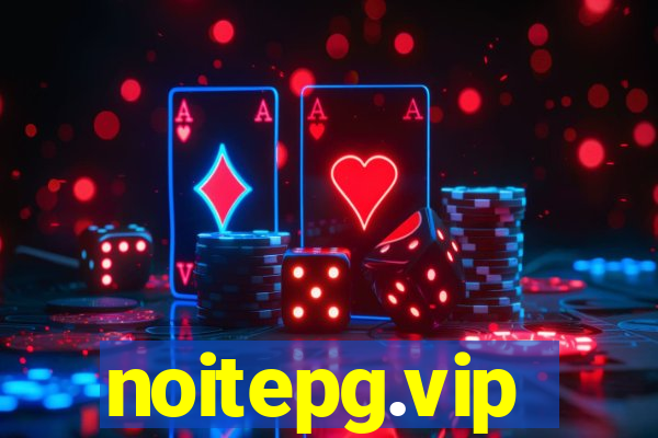 noitepg.vip