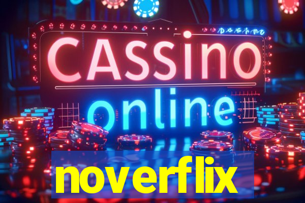 noverflix