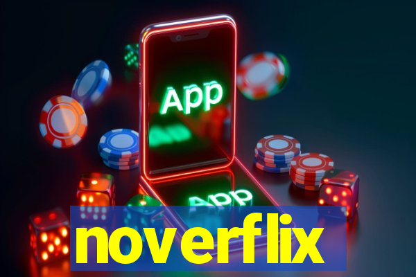 noverflix