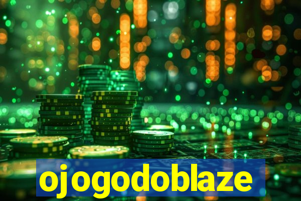 ojogodoblaze