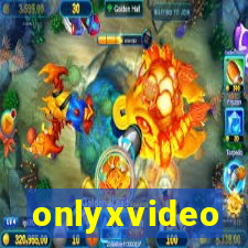 onlyxvideo