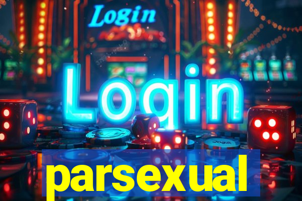 parsexual