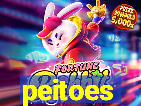 peitoes