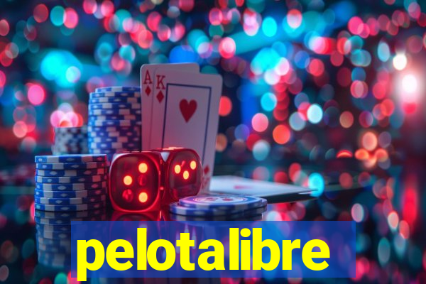 pelotalibre