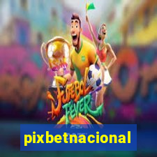 pixbetnacional