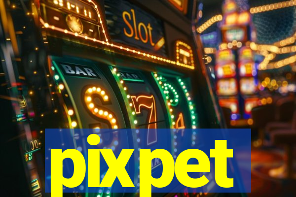 pixpet