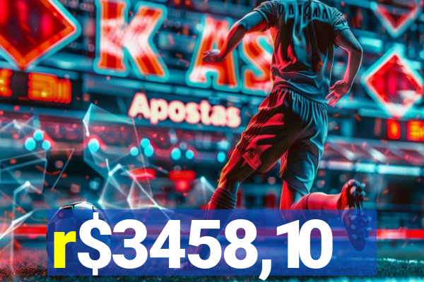 r$3458,10