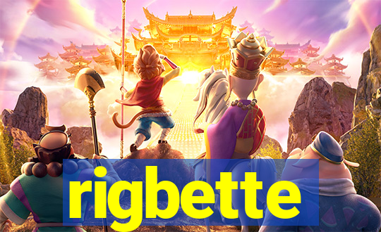 rigbette