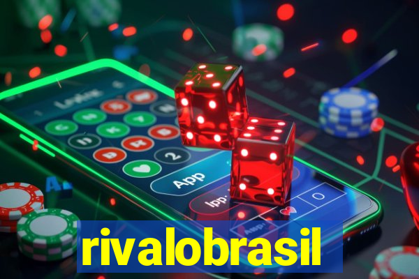 rivalobrasil