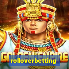 rolloverbetting