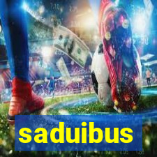 saduibus