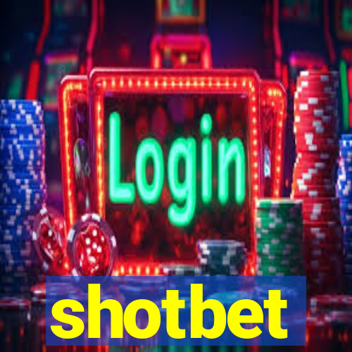 shotbet