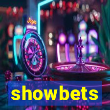 showbets