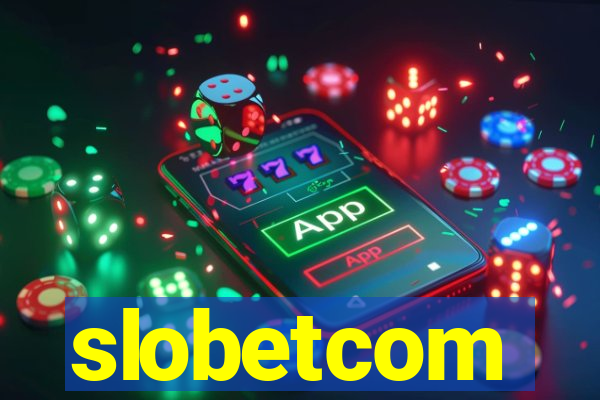 slobetcom