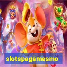 slotspagamesmo