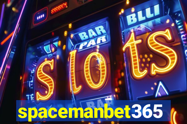 spacemanbet365