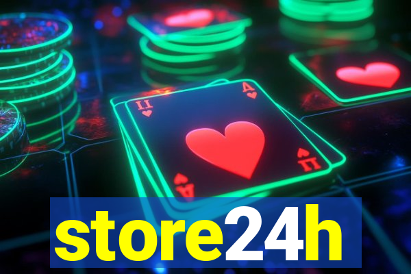 store24h