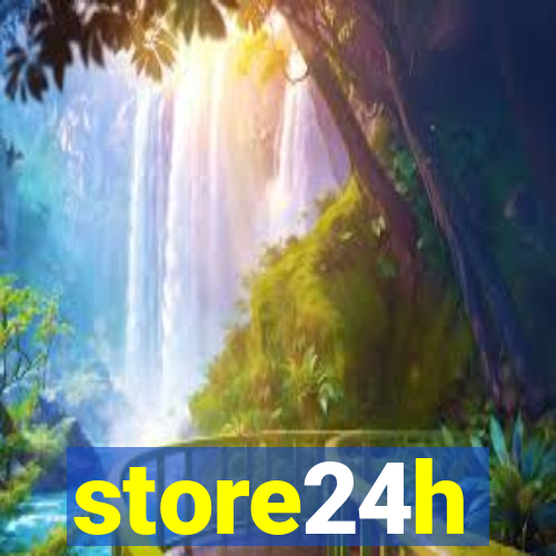 store24h