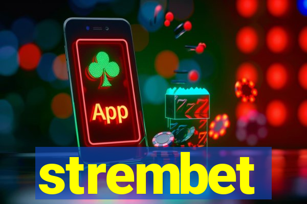 strembet