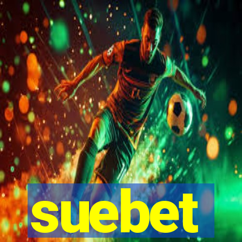 suebet