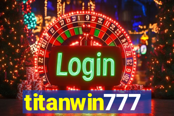 titanwin777