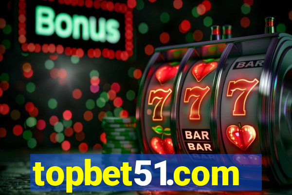 topbet51.com