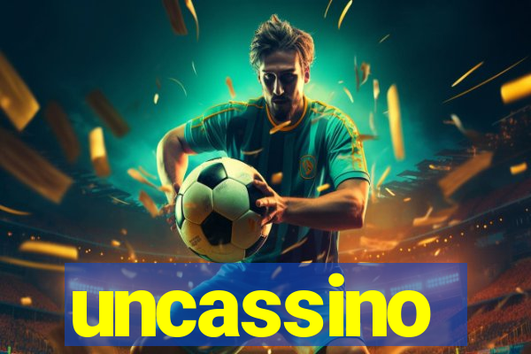 uncassino