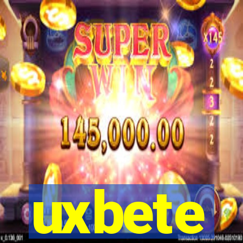 uxbete