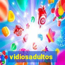 vidiosadultos