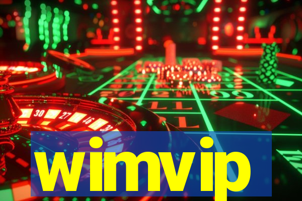 wimvip