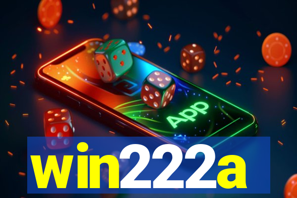 win222a