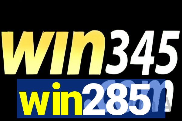 win285