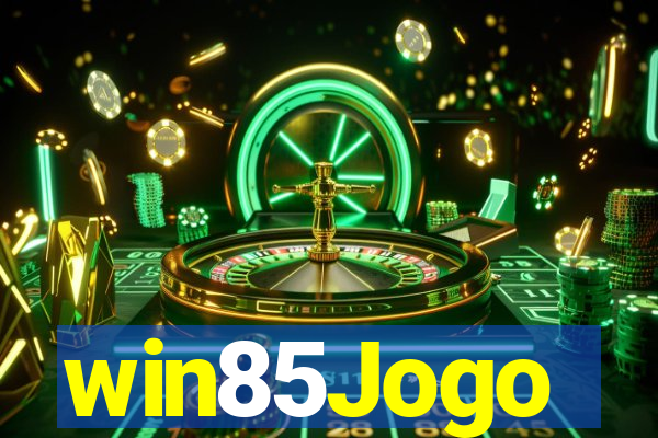 win85Jogo