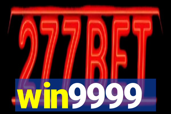 win9999